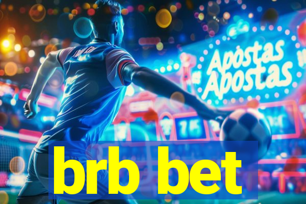 brb bet